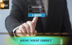 ĐĂNG NHẬP 188BET